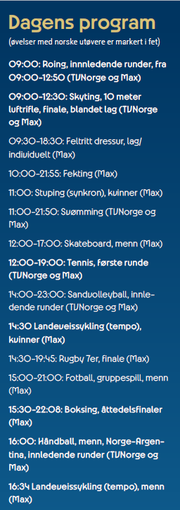 OL-programmet: Lørdag 27. juli 1 OL-programmet: Lørdag 27. juli